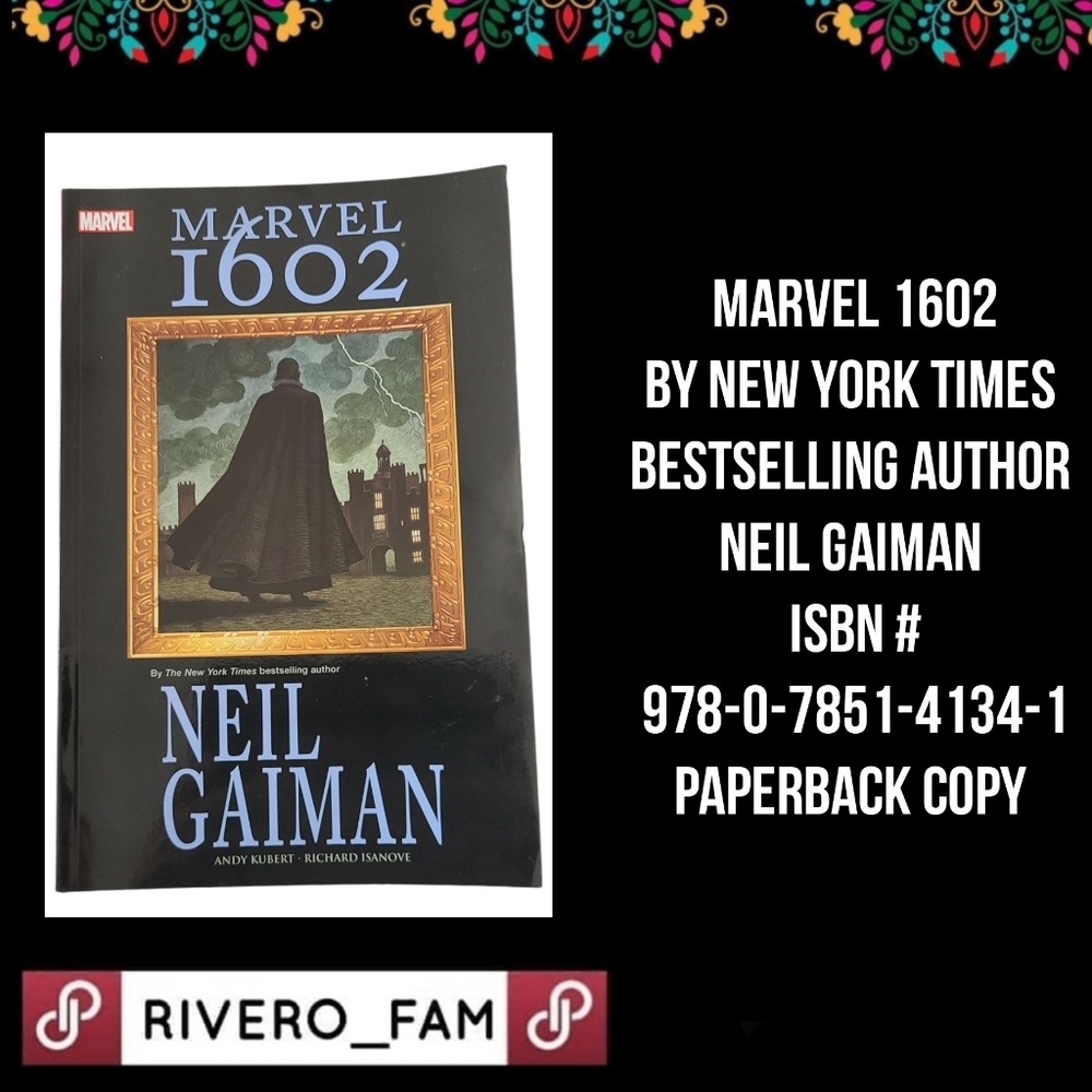 MARVEL 1602 |NEW YORK TIMES BESTSELLING AUTHOR NEIL GAIMEN | ISBN #978-0-7851